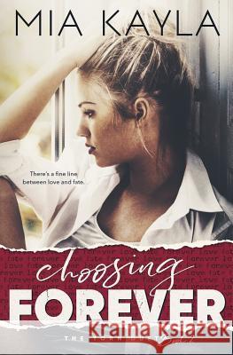 Choosing Forever Mia Kayla 9780986359385 Mam Books LLC - książka