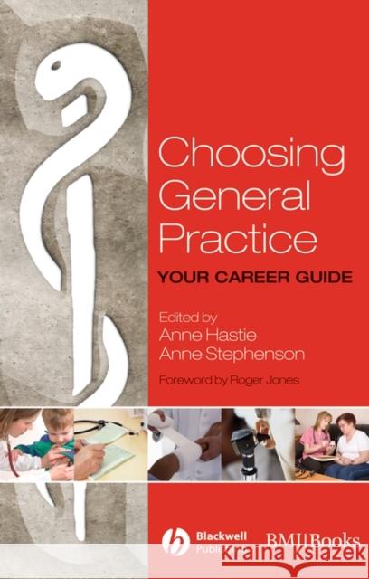 Choosing General Practice Stephenson, Anne E. 9781405170703 Wiley-Blackwell - książka