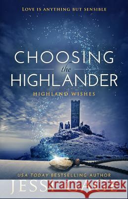 Choosing the Highlander Jessi Gage 9781941239131 Jessi Gage - książka