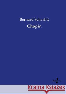 Chopin Bernard Scharlitt 9783737215183 Vero Verlag - książka