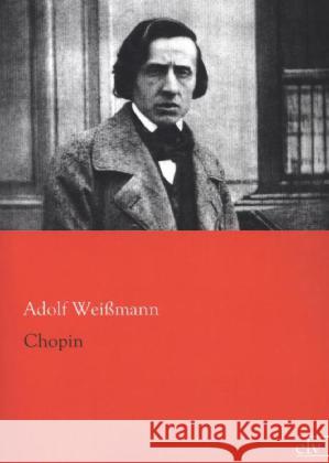 Chopin Weißmann, Adolf 9783862676354 Europäischer Literaturverlag - książka