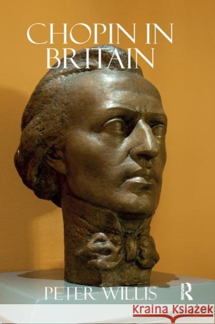 Chopin in Britain Peter Willis 9780367879730 Routledge - książka