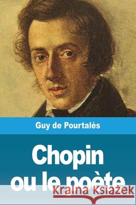 Chopin ou le poète Guy de Pourtalès 9783967873856 Prodinnova - książka