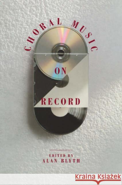 Choral Music on Record Alan Blyth 9780521035835 Cambridge University Press - książka