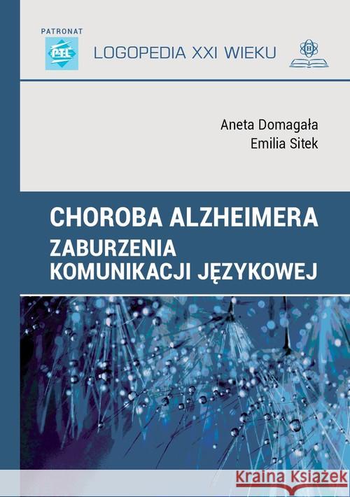 Choroba Alzheimera Domagała Aneta Sitek Emilia 9788377441725 Harmonia - książka