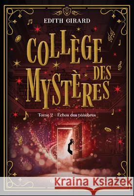 ?chos Des T?n?bres Edith Girard 9782764454374 Quebec Amerique - książka