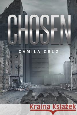 Chosen Camila Cruz 9781683488927 Page Publishing, Inc. - książka