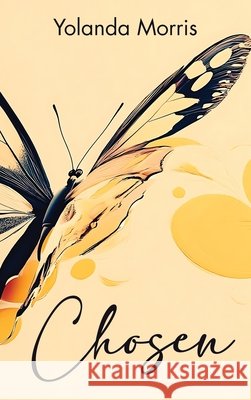 Chosen Yolanda Morris 9781807040680 Ashwood Book Publishers - książka