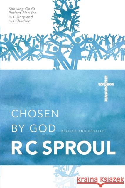 Chosen by God R. C. Sproul 9780842313353 Tyndale House Publishers - książka