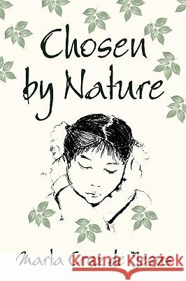 Chosen: by Nature Marta Cruz de Jesus 9781452034799 AuthorHouse - książka