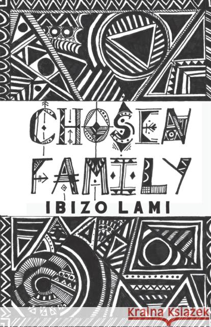 Chosen Family ibizo lami 9781913958176 Burning Eye Books - książka