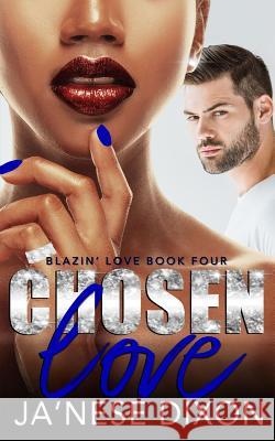 Chosen Love: A BWWM Romance Ja'nese Dixon 9781950405053 Purpose Prevails Publishing - książka