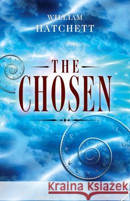 Chosen, The William Hatchett 9781782796435 John Hunt Publishing - książka