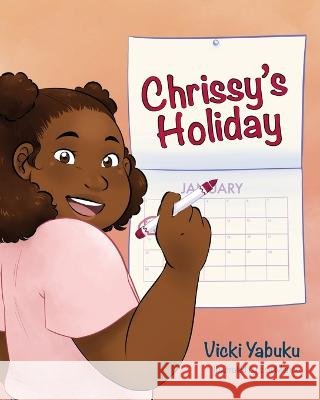 Chrissy's Holiday Vicki Yabuku 9781957369464 Kudu Publishing - książka