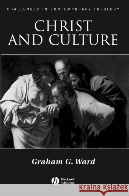 Christ and Culture Graham Ward 9781405121415 Blackwell Publishing Professional - książka