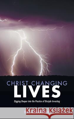 Christ Changing Lives Rod Culbertson 9781532633645 Wipf & Stock Publishers - książka