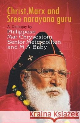 Christ, Marx and Sreenarayana Guru Babu John M 9789387842748 Chintha Publishers - książka