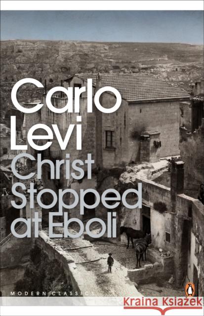 Christ Stopped at Eboli Carlo Levi 9780141183213 Penguin Books Ltd - książka