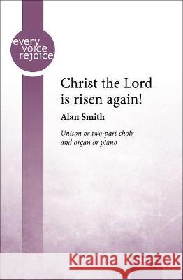 Christ the Lord is risen again! Alan Smith   9780193519169 Oxford University Press - książka