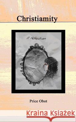 Christiamity Price Obot 9780615725673 No Frills Buffalo - książka