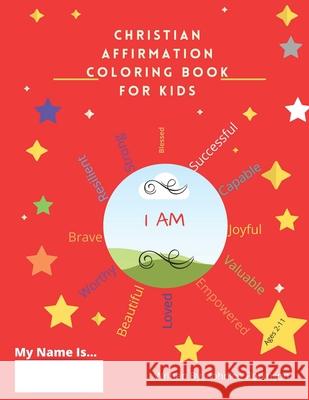 Christian Affirmation Coloring Books for Kids Johnice Michelle Robinson 9781513685281 Write the Vision Publishing - książka