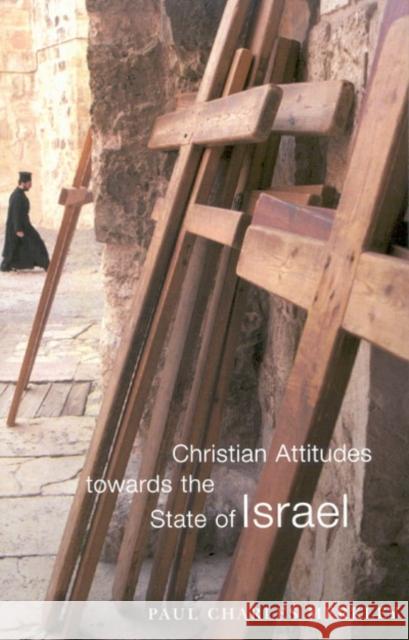 Christian Attitudes towards the State of Israel: Volume 16 Paul Charles Merkley 9780773521889 McGill-Queen's University Press - książka