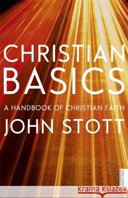 Christian Basics John Stott 9781444790146 HODDER & STOUGHTON - książka