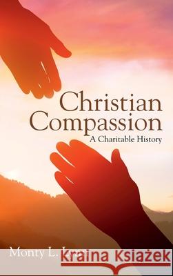 Christian Compassion Monty L. Lynn 9781725251175 Wipf & Stock Publishers - książka