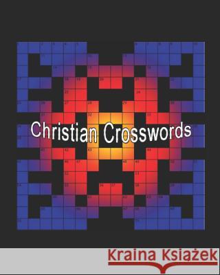 Christian Crosswords: Psalms and Proverbs Deborah Scott-Whetstone 9781099740527 Independently Published - książka