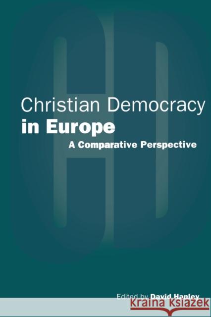 Christian Democracy in Europe Hanley, David 9781855673823 Pinter Publishers - książka