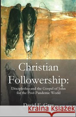 Christian Followership David Gray 9781087899152 Parson's Porch - książka