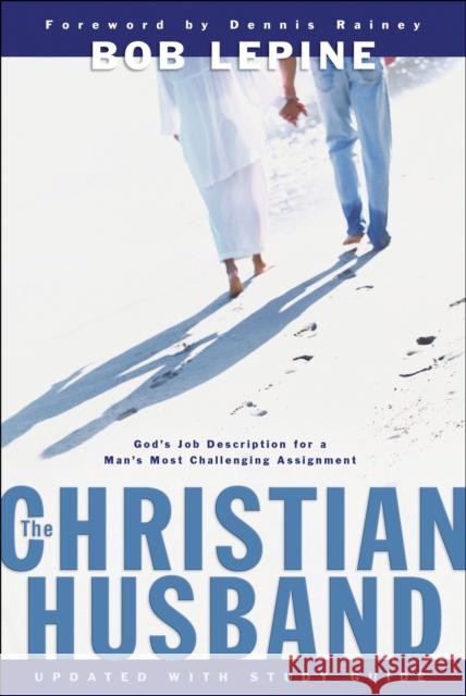 Christian Husband Lepine, Bob 9780764215094 Bethany House Publishers - książka