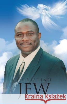 Christian Jew Lloyd Parks 9781452598543 Balboa Press - książka