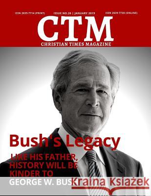 Christian Times Magazine Issue 26: News Magazine ISSN 2639-7714 Ctm Media 9781794001343 Independently Published - książka