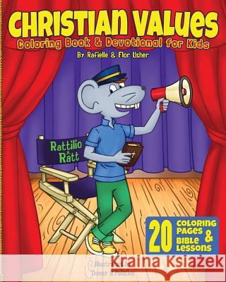 Christian Values: Coloring Book Devotional for Kids Rafielle Usher Danny R. Palacios Flor Usher 9781975979232 Createspace Independent Publishing Platform - książka