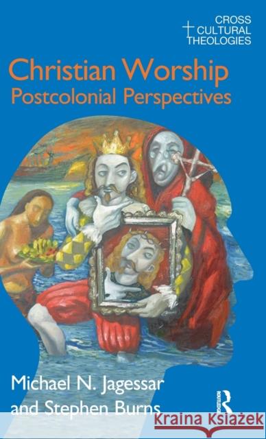 Christian Worship: Postcolonial Perspectives Jagessar, Michael N. 9781845534073 Equinox Publishing (UK) - książka