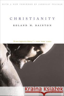 Christianity Roland H. Bainton 9780618056873 Houghton Mifflin - książka