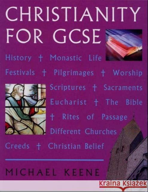 Christianity for GCSE Michael Keene 9781903019573 John Hunt Publishing - książka