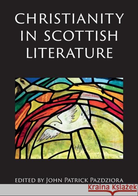 Christianity in Scottish Literature  9781908980373 Association for Scottish Literary Studies - książka