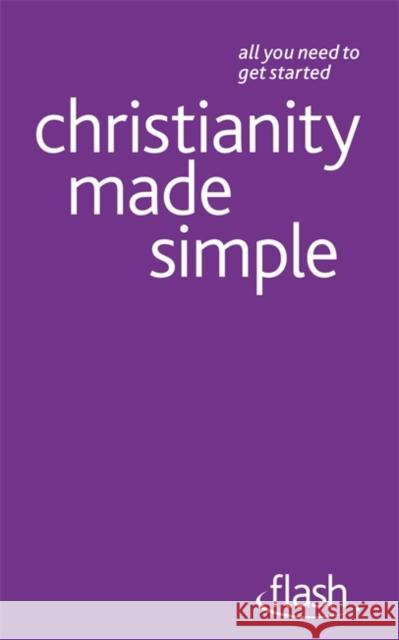 Christianity Made Simple: Flash John Young 9781444123487  - książka