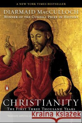 Christianity: The First Three Thousand Years Diarmaid MacCulloch 9780143118695 Penguin Books - książka