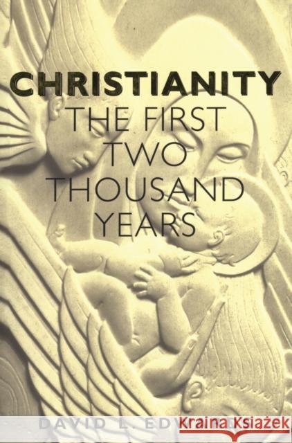 Christianity: The First Two Thousand Years David L. Edwards 9780304701278 Cassell - książka