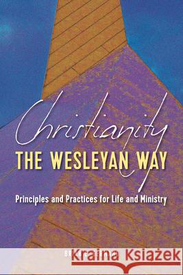Christianity the Wesleyan Way Brian E. Germano 9781791043247 Abingdon Press - książka