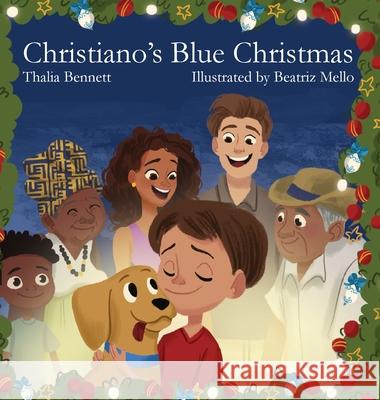 Christiano's Blue Christmas Thalia Bennett Beatriz Mello 9781777354831 Reflections Counselling and Psychotherapy - książka