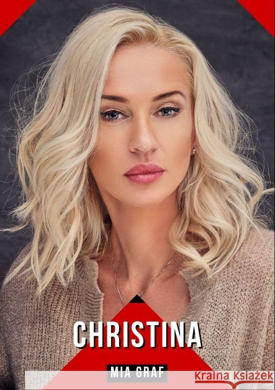 Christina: Geschichten mit explizitem Sex f?r Erwachsene Mia Graf 9783384205452 MIA Graf - książka