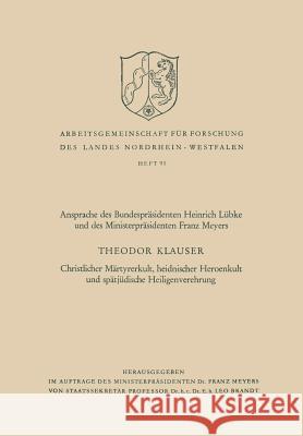 Christlicher Märtyrerkult, Heidnischer Heroenkult Und Spätjüdische Heiligenverehrung Klauser, Theodor 9783663004639 Vs Verlag Fur Sozialwissenschaften - książka