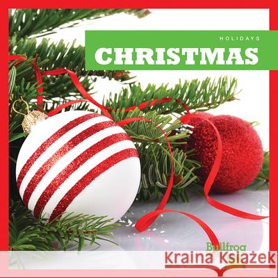 Christmas Rebecca Pettiford 9781620314579 Bullfrog Books - książka