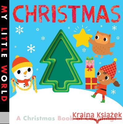 Christmas: A Christmas book of counting Patricia Hegarty 9781801040266 Little Tiger Press Group - książka