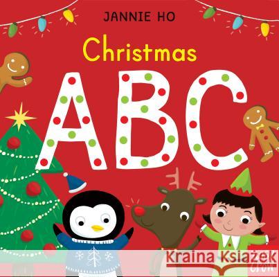 Christmas ABC Nosy Crow                                Jannie Ho 9781536202496 Nosy Crow - książka