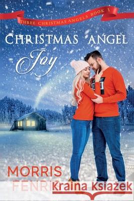 Christmas Angel Joy Morris Fenris 9781691310296 Independently Published - książka
